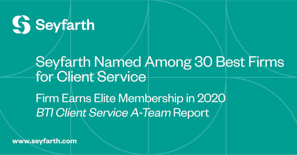 Seyfarth Named Among 30 Best Firms for Client Service Seyfarth Shaw LLP