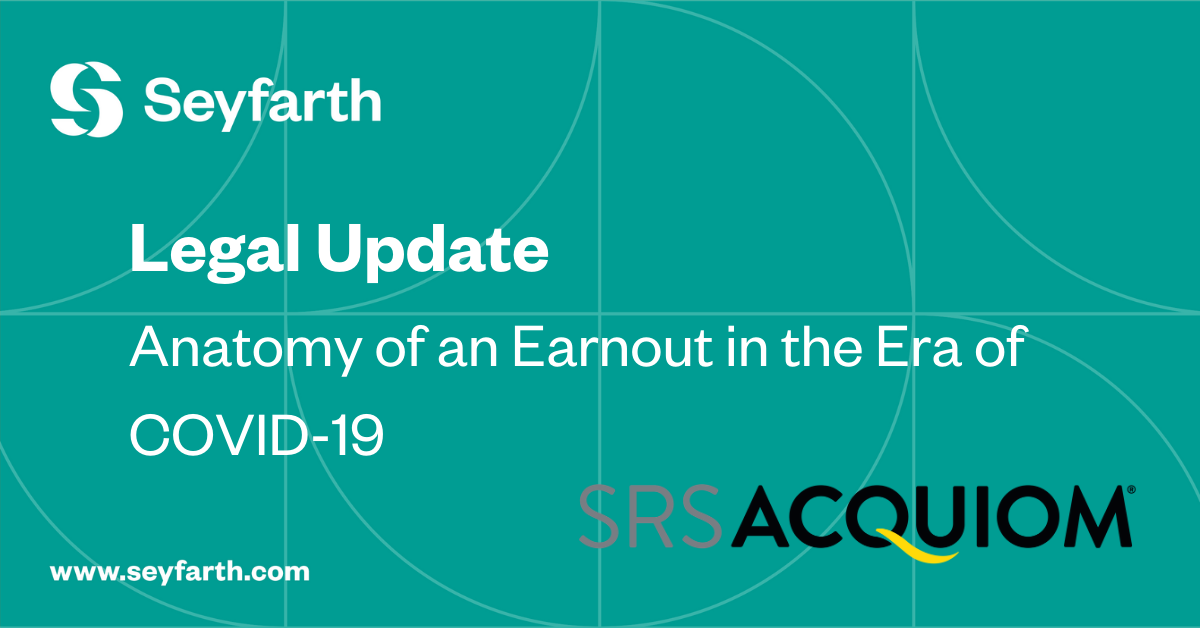 Anatomy of an Earnout in the Era of COVID19 Best Practices for