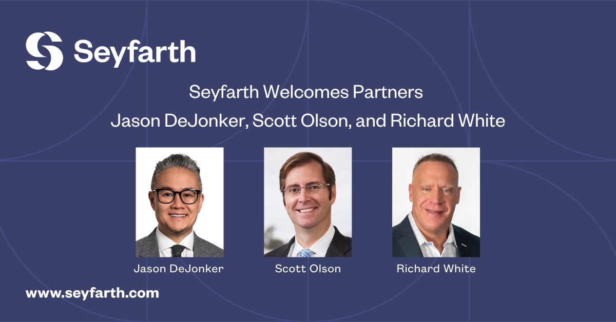 Seyfarth Launches Transactional Restructuring & Insolvency Practice and