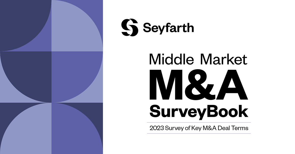 Seyfarth Releases 2023 Middle Market M&A Survey Seyfarth Shaw LLP